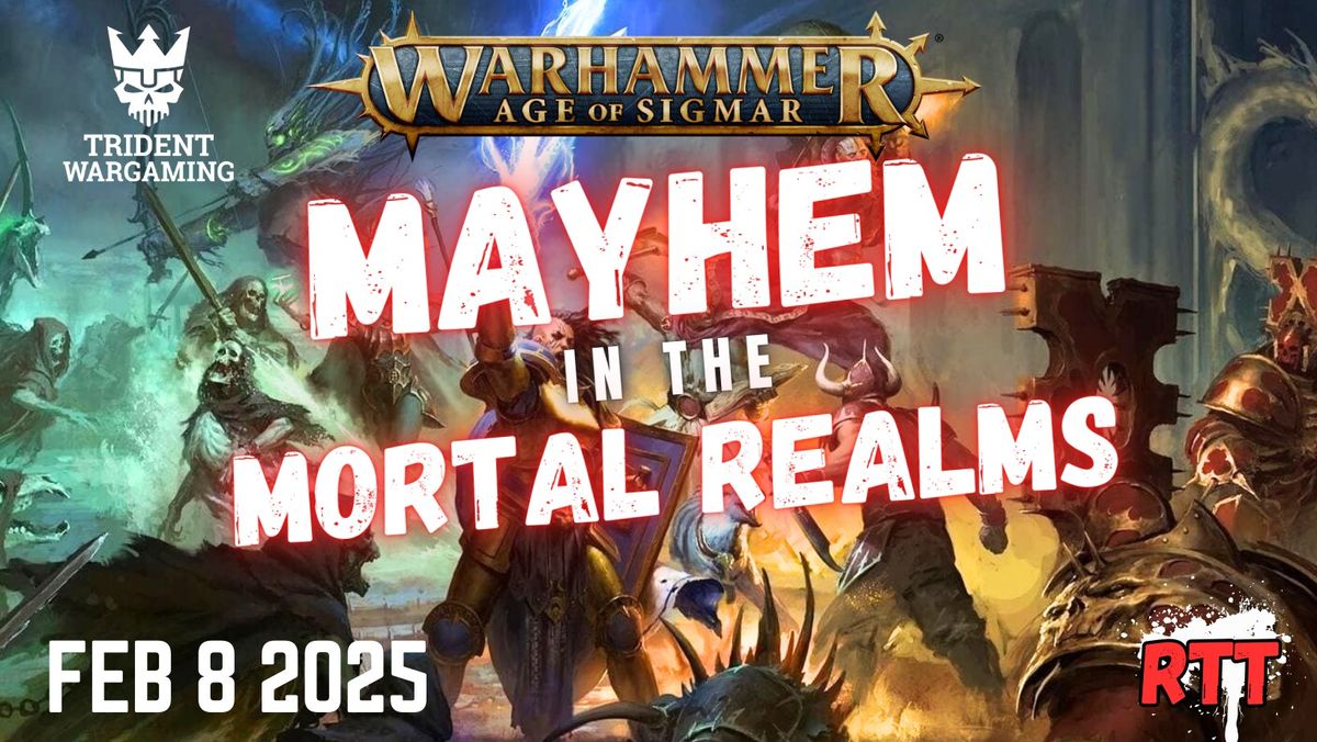 Mayhem in the Mortal Realms 25'