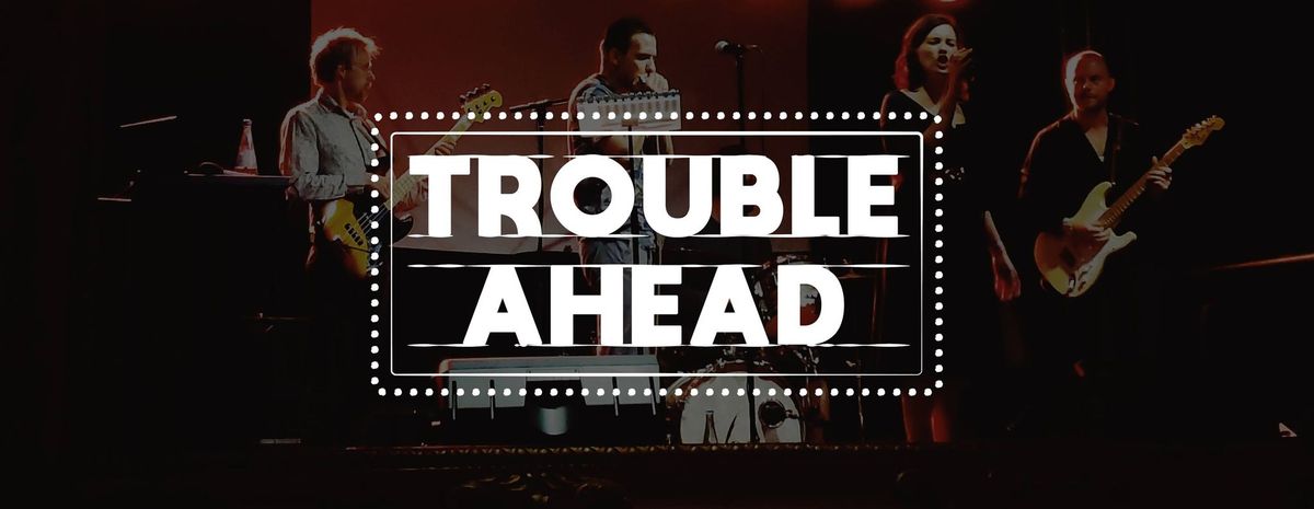 Trouble Ahead | Rhythm'n'Blues | Dresden | Blue Note