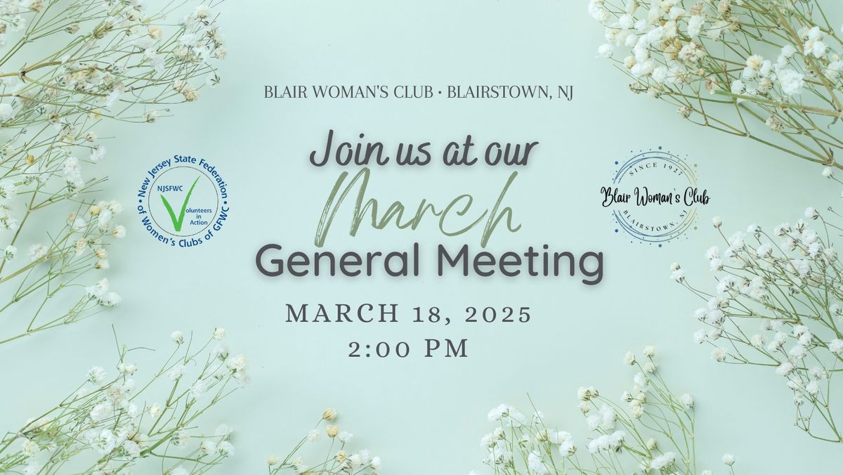 BWC March General Meeting - Join Us!