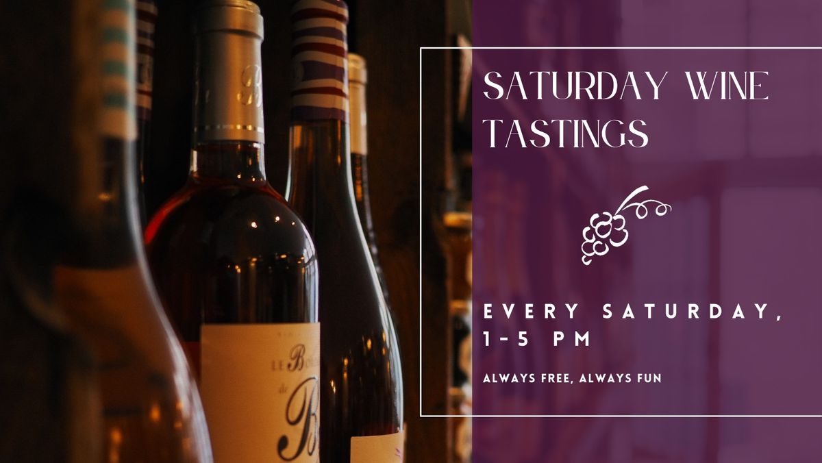 Saturday Wine Tasting