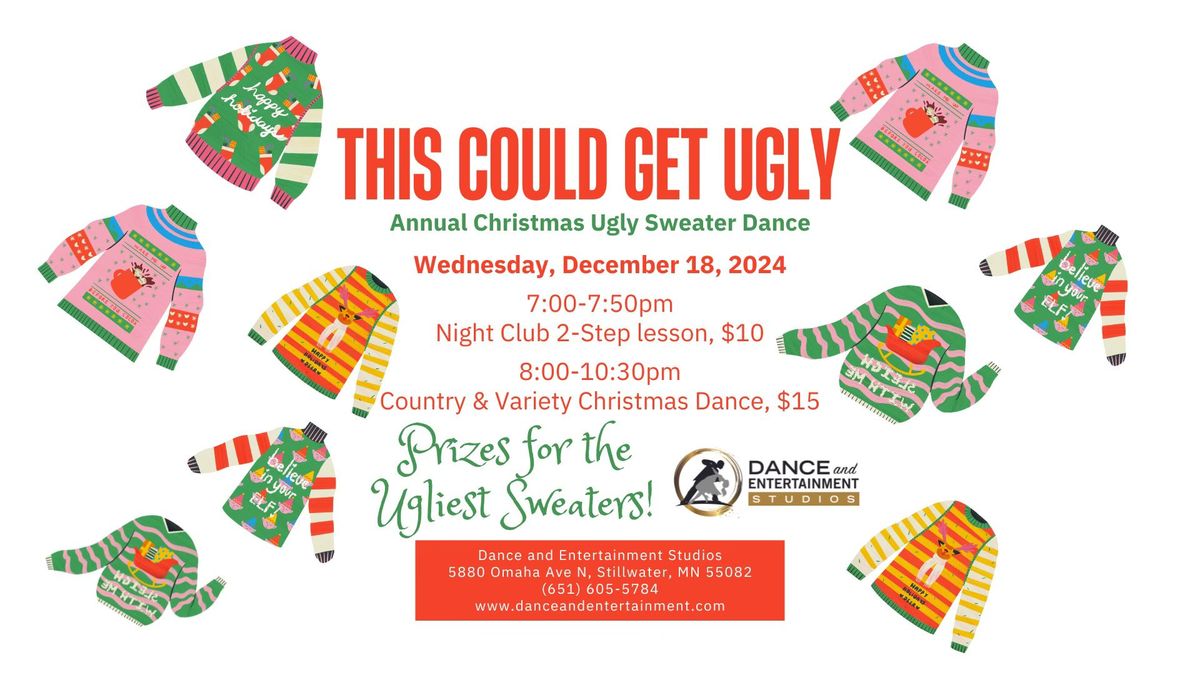 Wed. 12\/18\/25 Ugly Christmas Sweater Country Dance!