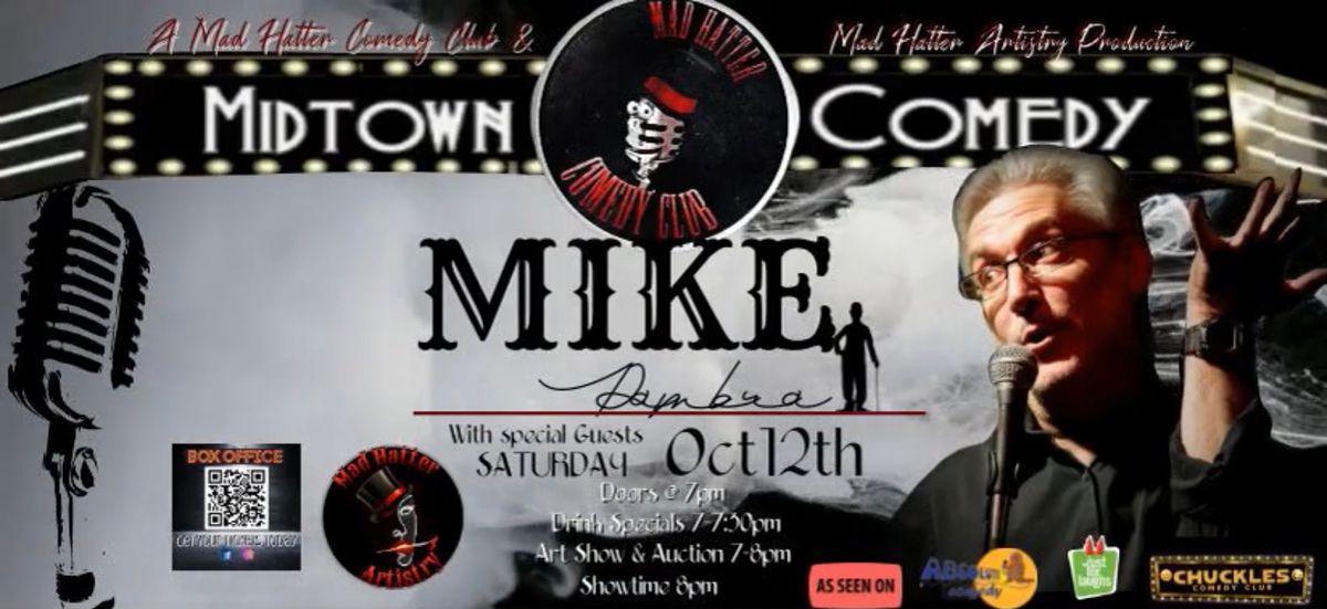  Midtown Comedy Night With Mike Dambra  -Oct12th