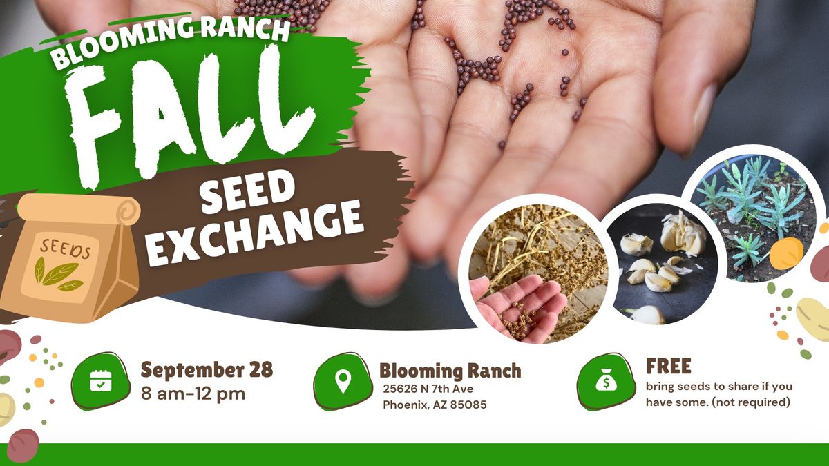 Blooming Ranch Fall Seed Exchange