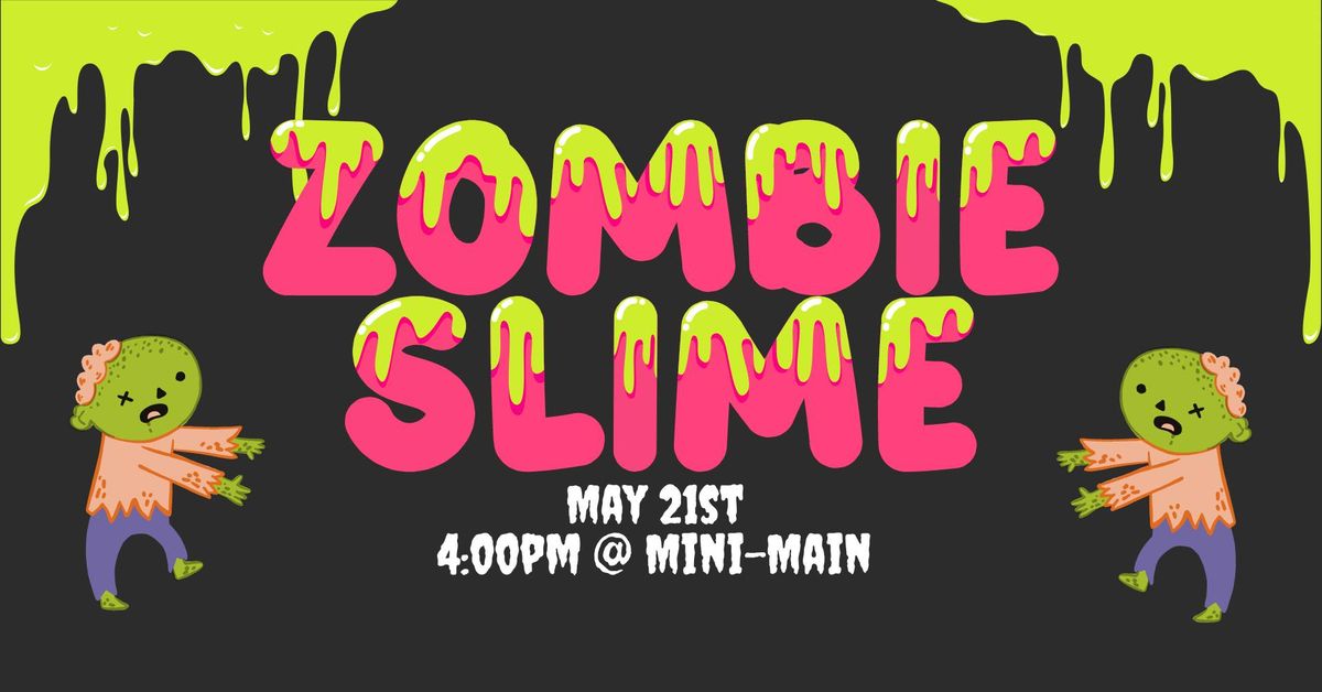 Zombie Slime 