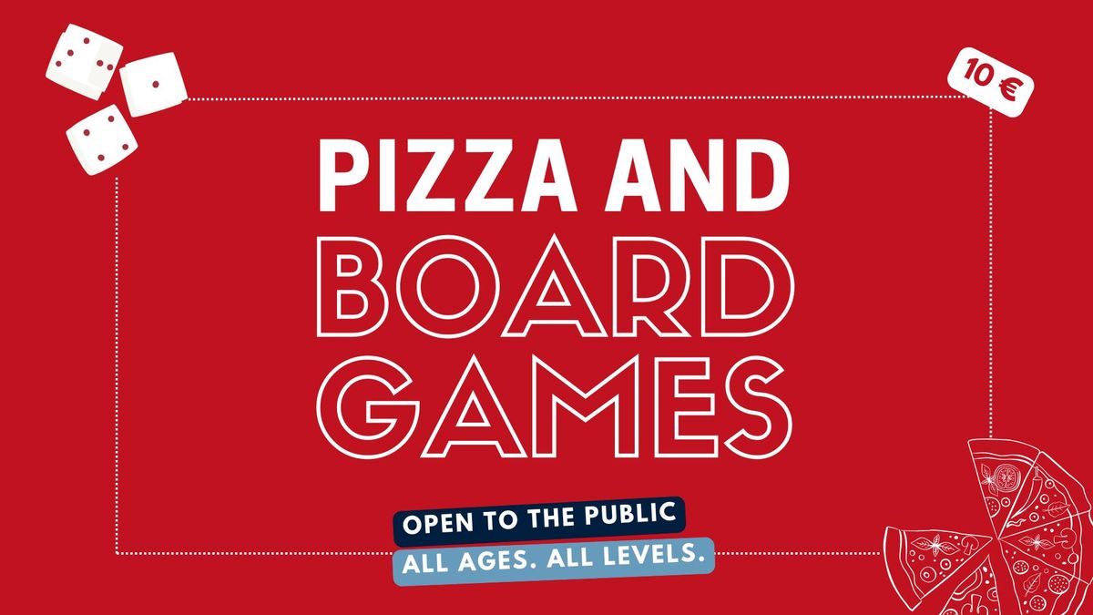 Pizza and Board Games