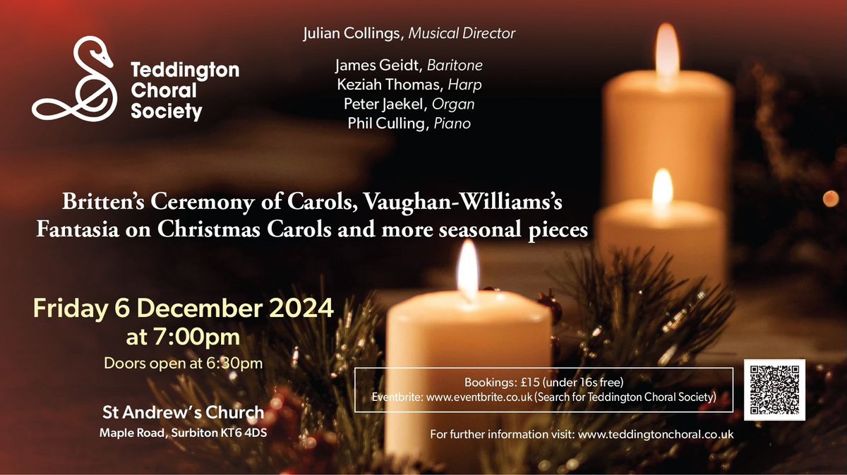 Concert:  Britten Ceremony of Carols, Vaughan-Williams Fantasia on Christmas Carols and more