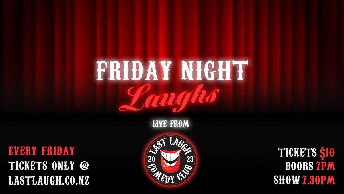 Friday Night Laughs - Live Comedy Show