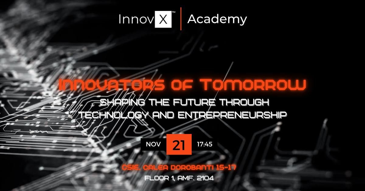 Innovators of Tomorrow: Shaping the Future through Technology