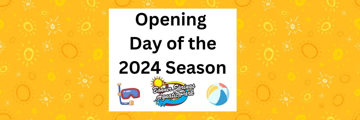 Opening Day - 2024!