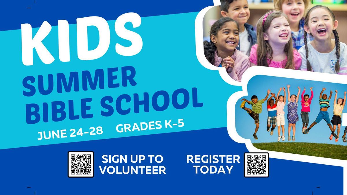 Kids - Summer Bible School