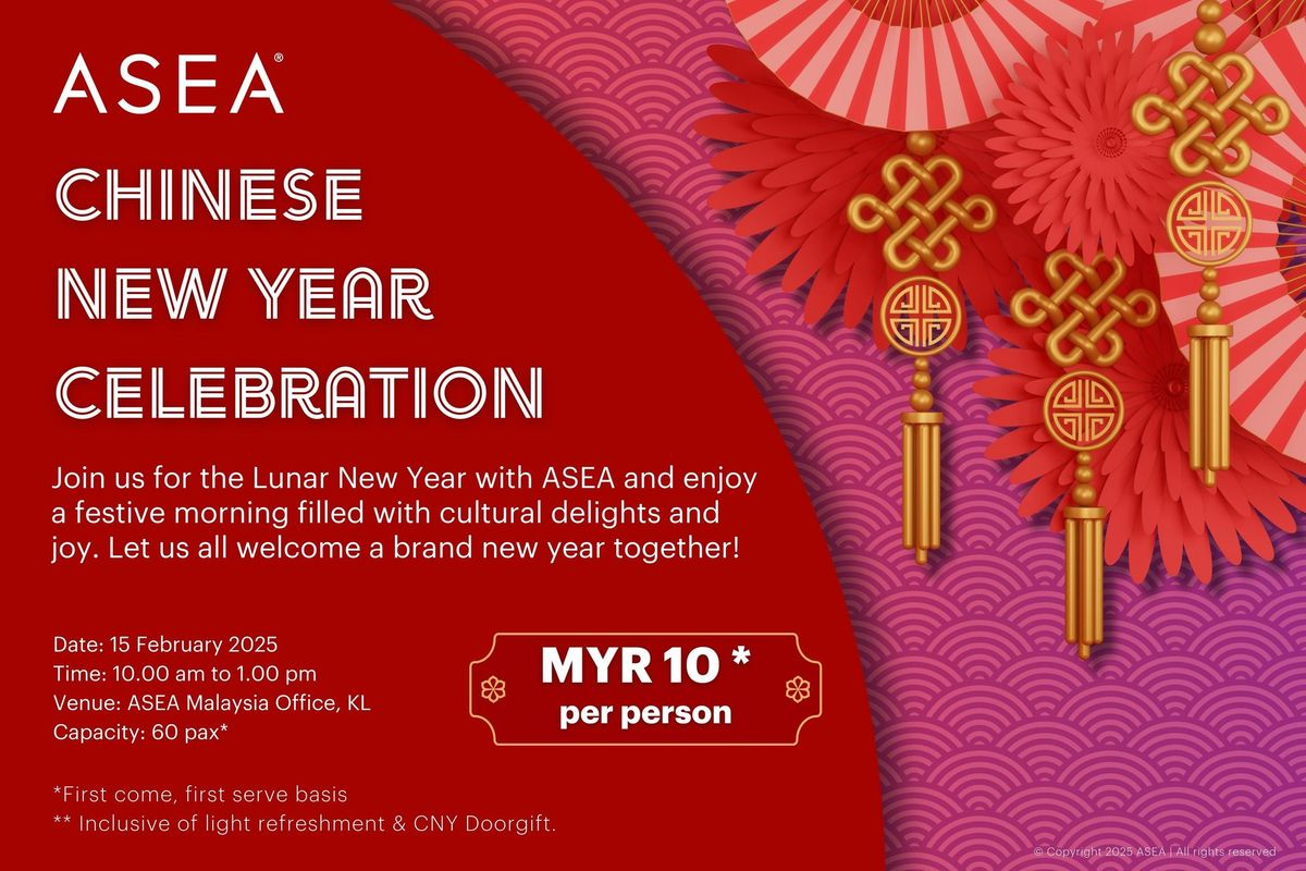 ASEA Chinese New Year Celebration 2025