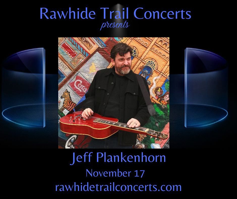 JEFF PLANKENHORN IS BACK!