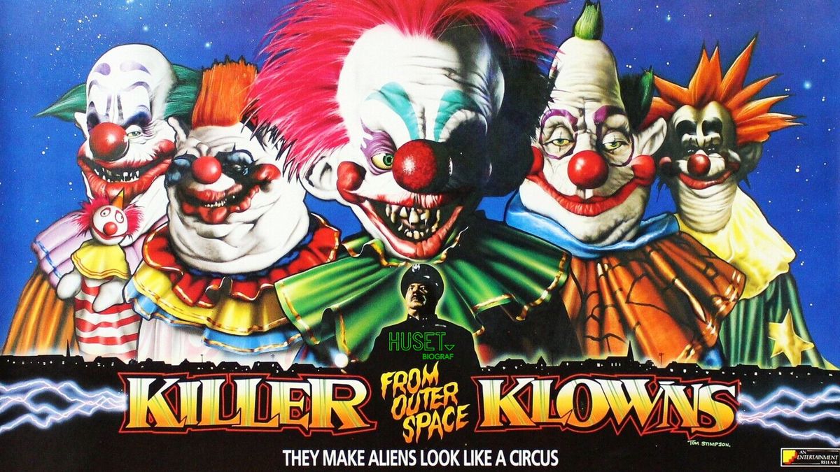 "KILLER KLOWNS FROM OUTER SPACE" (1988)
