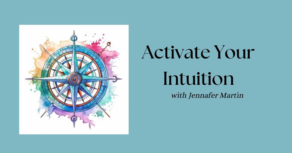 Activate Your Intuition class