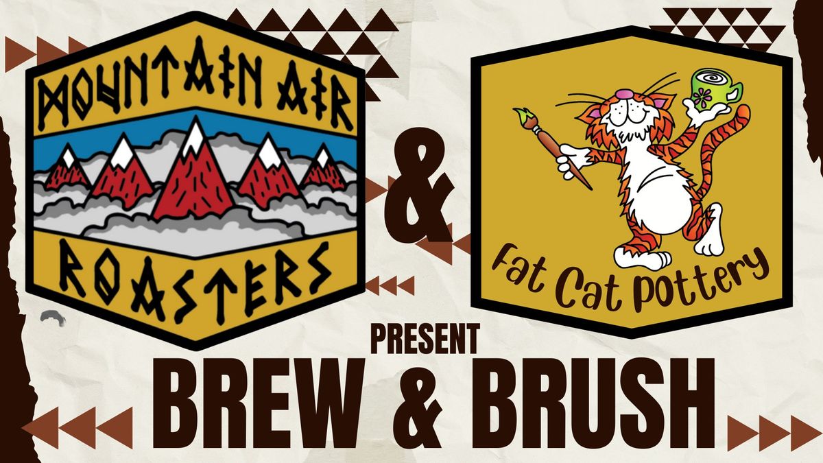 Brew & Brush: A Fat Cat Pottery and Mountain Air Roasters Event