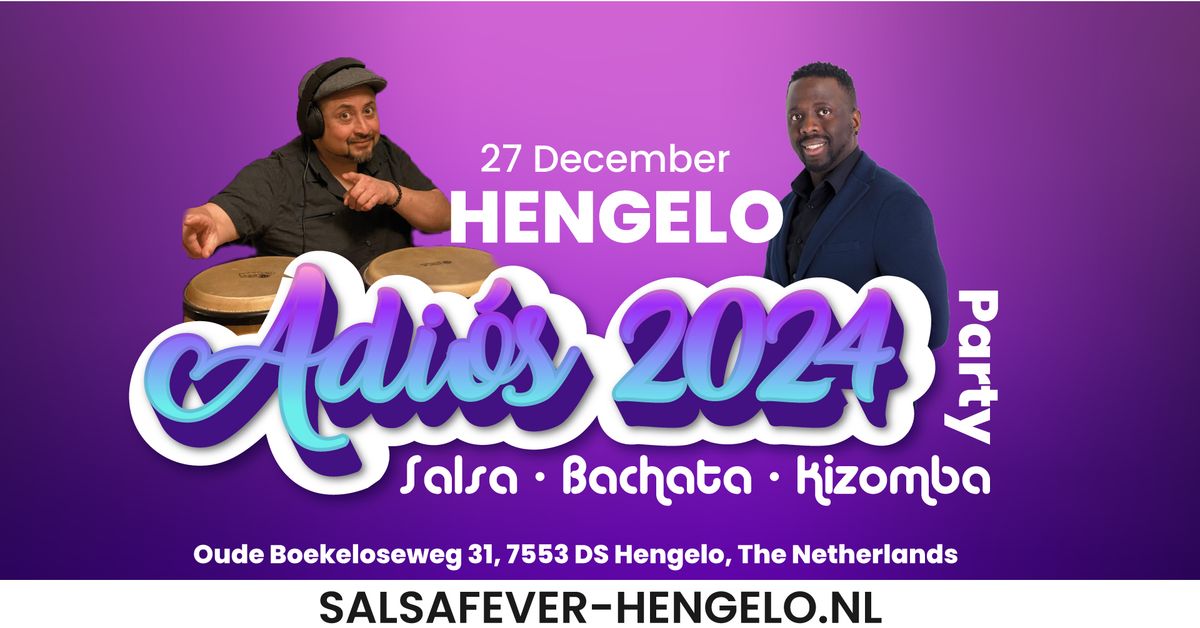 HENGELO | Adi\u00f3s 2024 | Salsa, Bachata & Kizomba Party