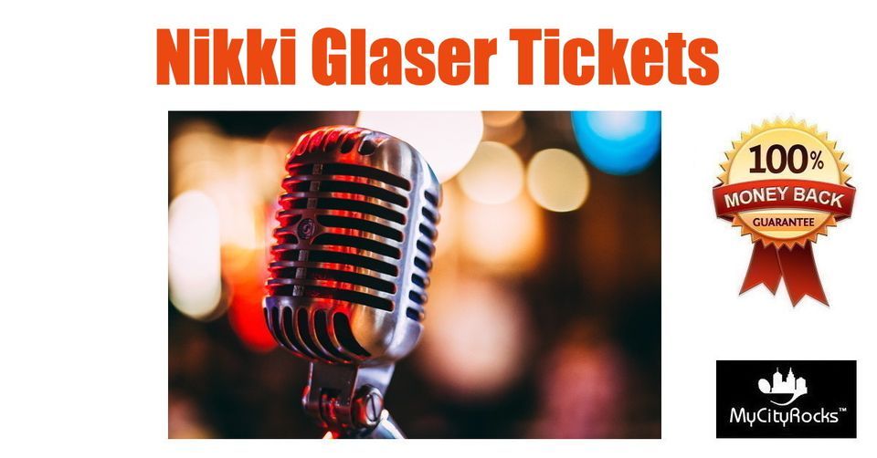 Nikki Glaser Tickets Portland ME State Theatre