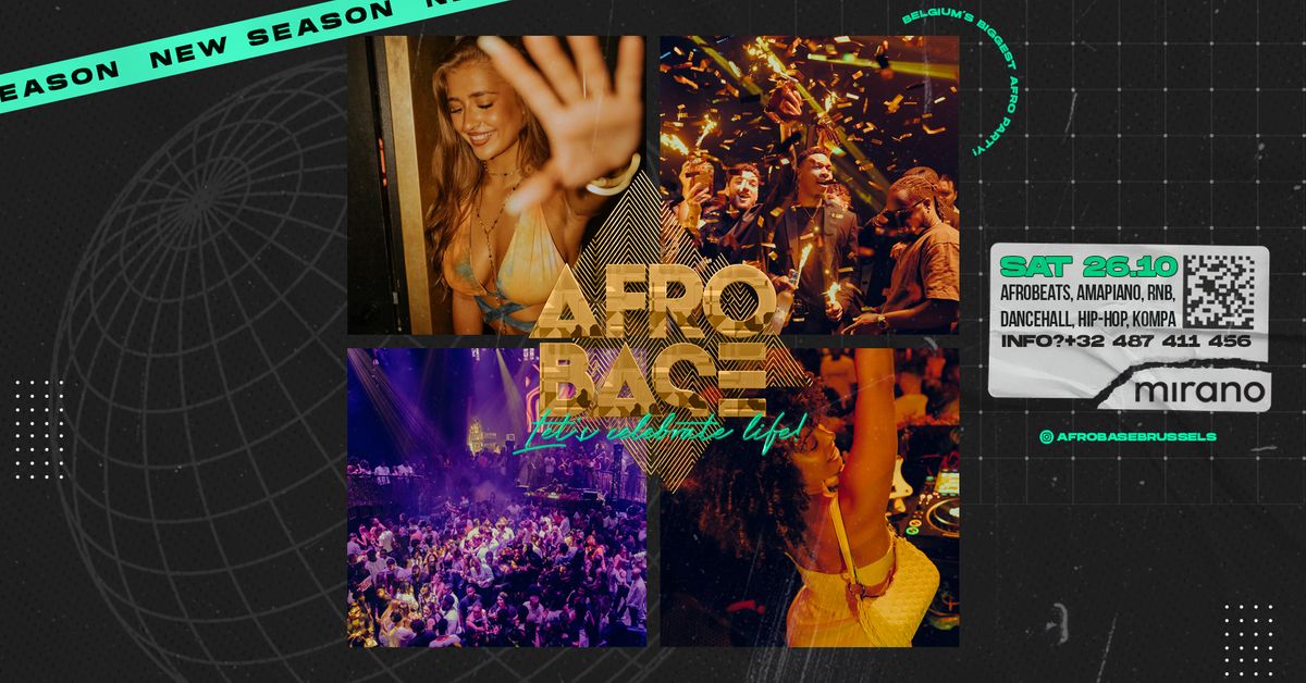 Afrobase \u2022 SAT 26.10 \u2022 MIRANO Brussels!