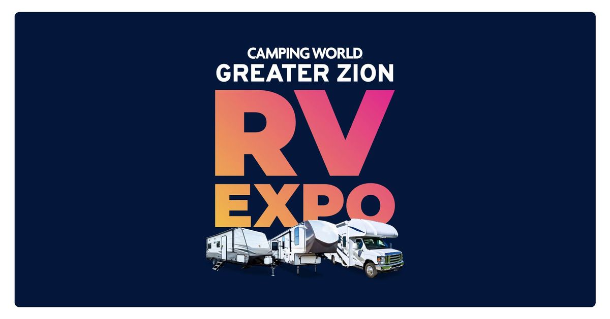 Greater Zion RV Expo - Hurricane, UT