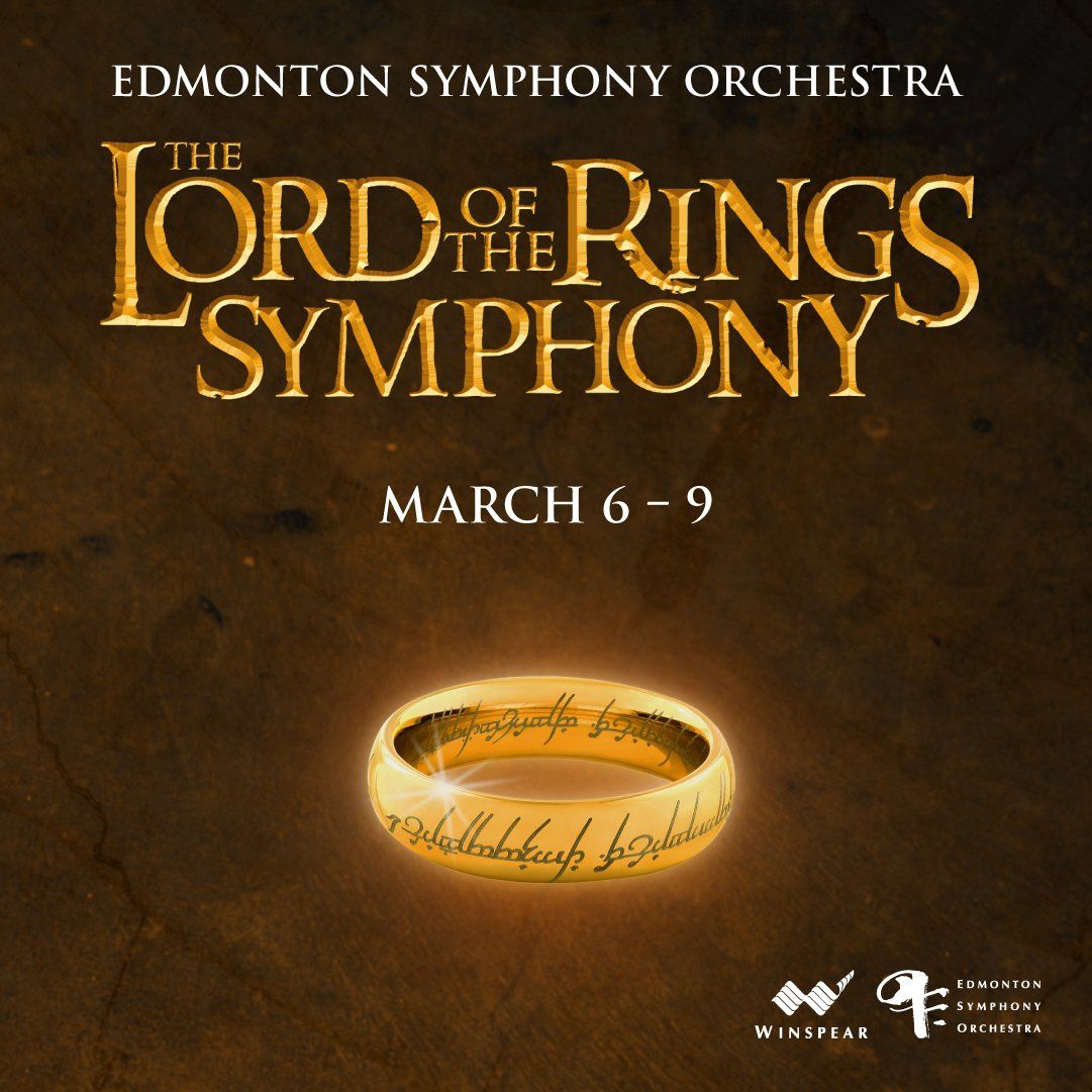 Edmonton Symphony Orchestra - The Lord of the Rings Symphony