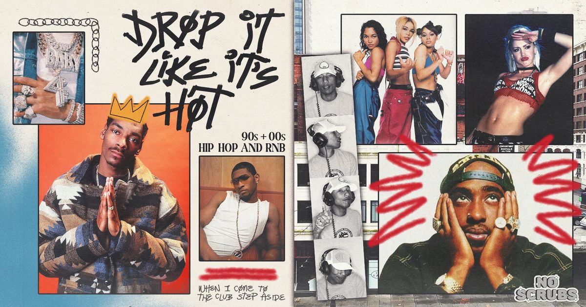 Drop It Like It's Hot: 90s + 00s Hip Hop & RnB Party - Dubbo