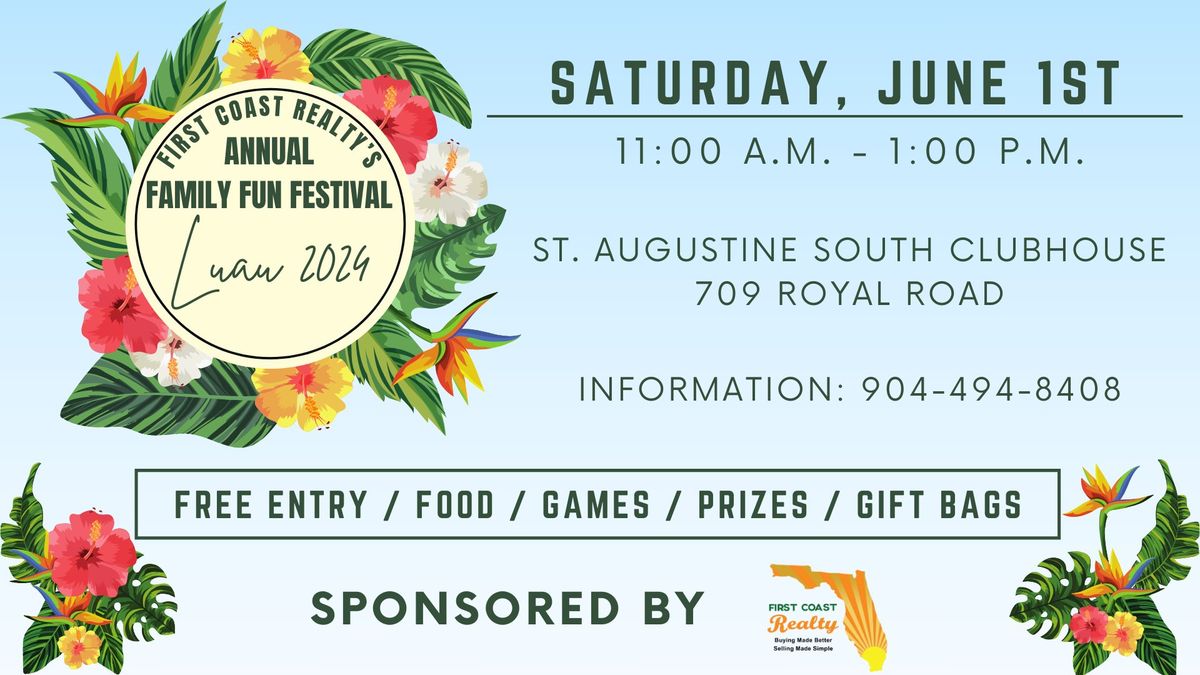 First Coast Realty's Annual Family Fun Festival - Luau 2024