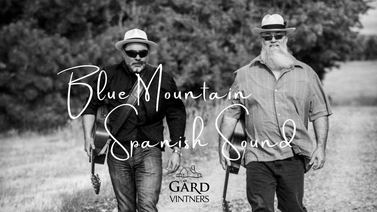 LIVE MUSIC: Blue Mountain Spanish Sound