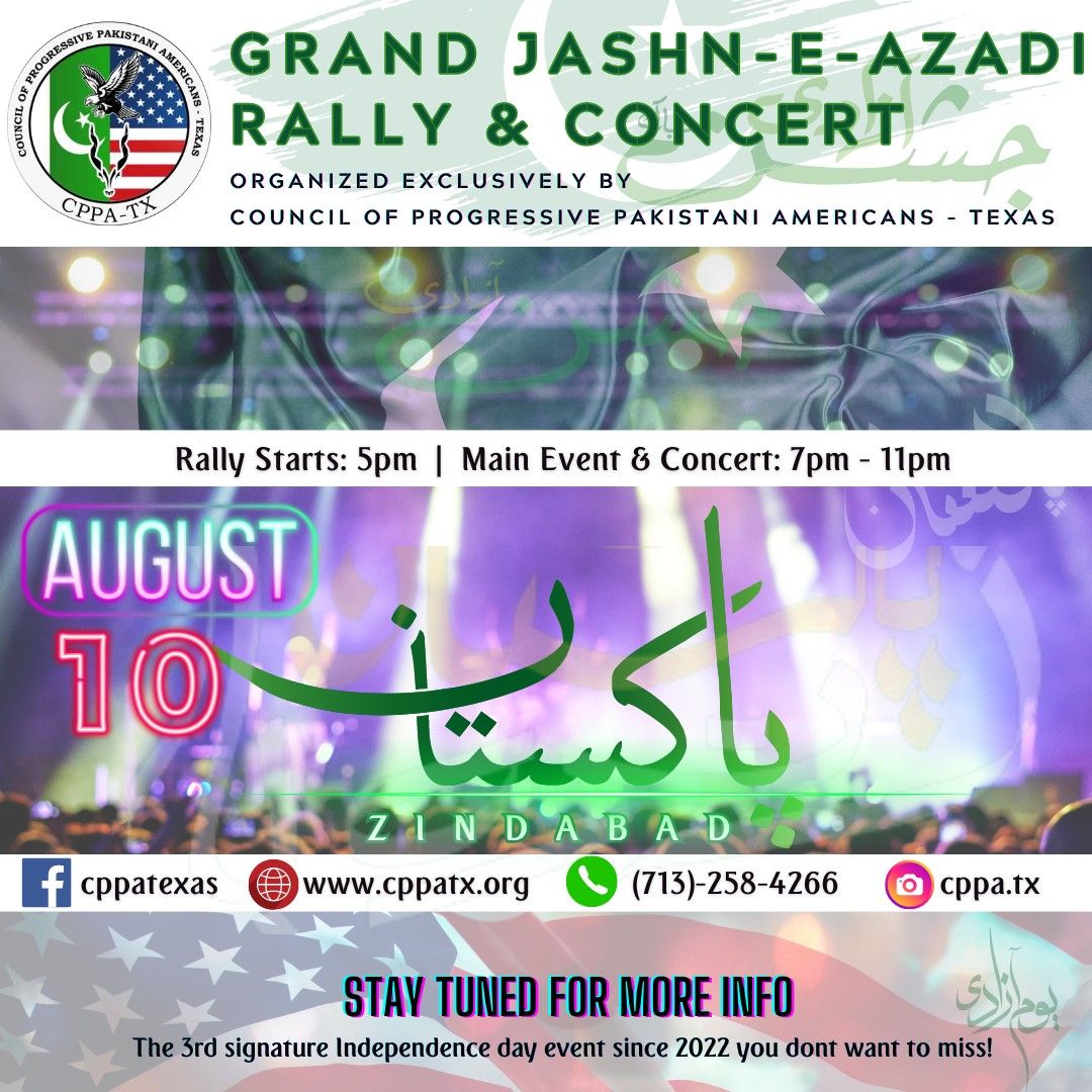 Grand Jashn-e-Azadi Rally and Concert - Celebrating Pakistan's 77th Independence Day