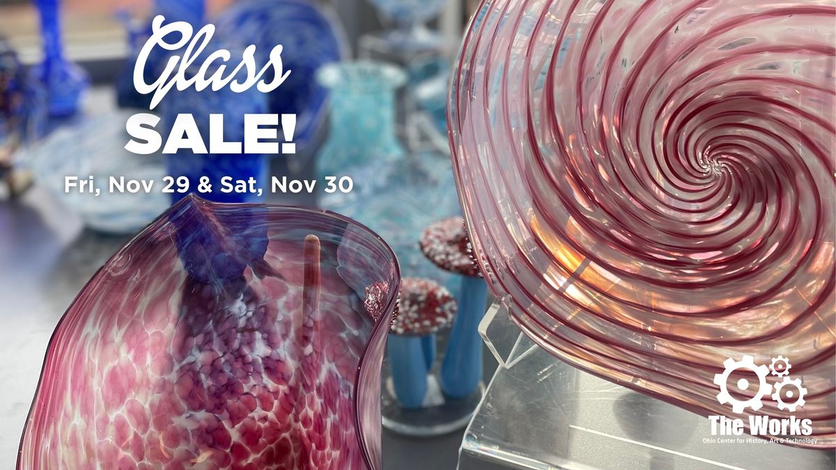 Annual Glass Sale! 