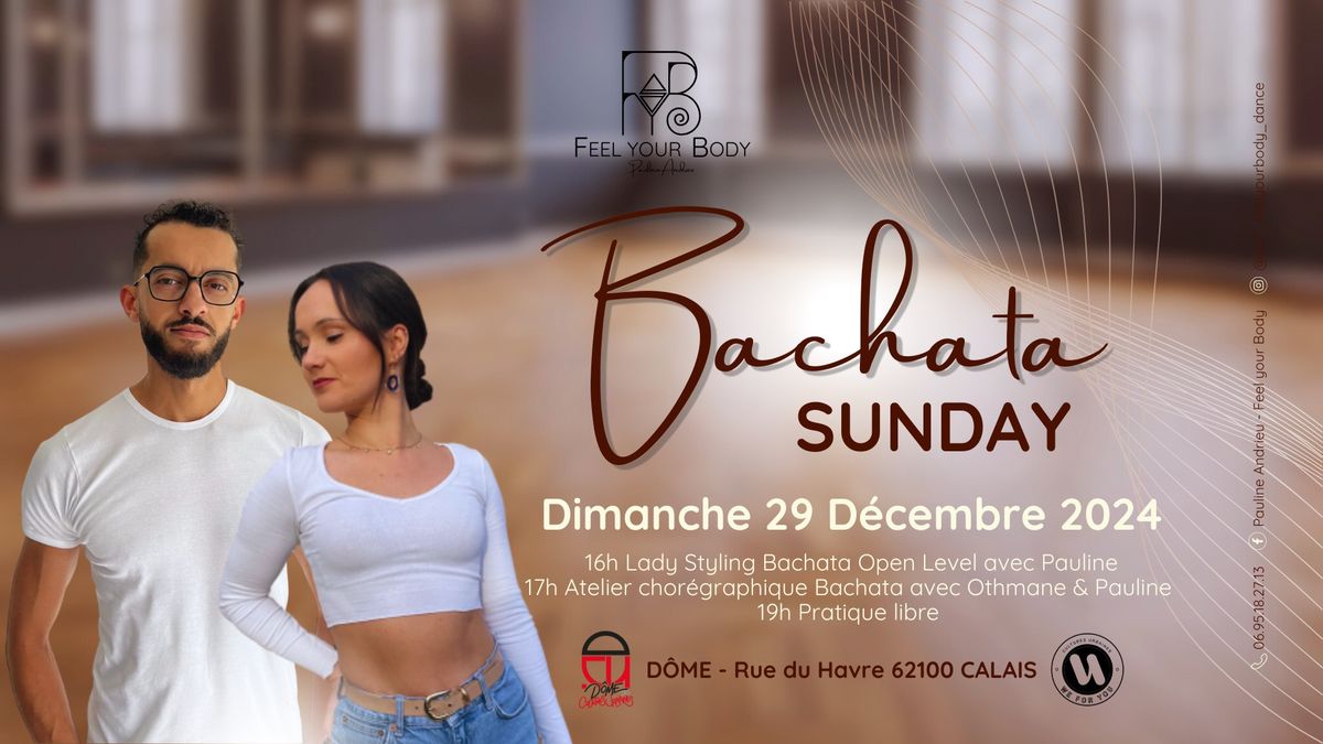 Bachata SUNDAY ~ Stages de Bachata & Pratique libre \u00e0 Calais