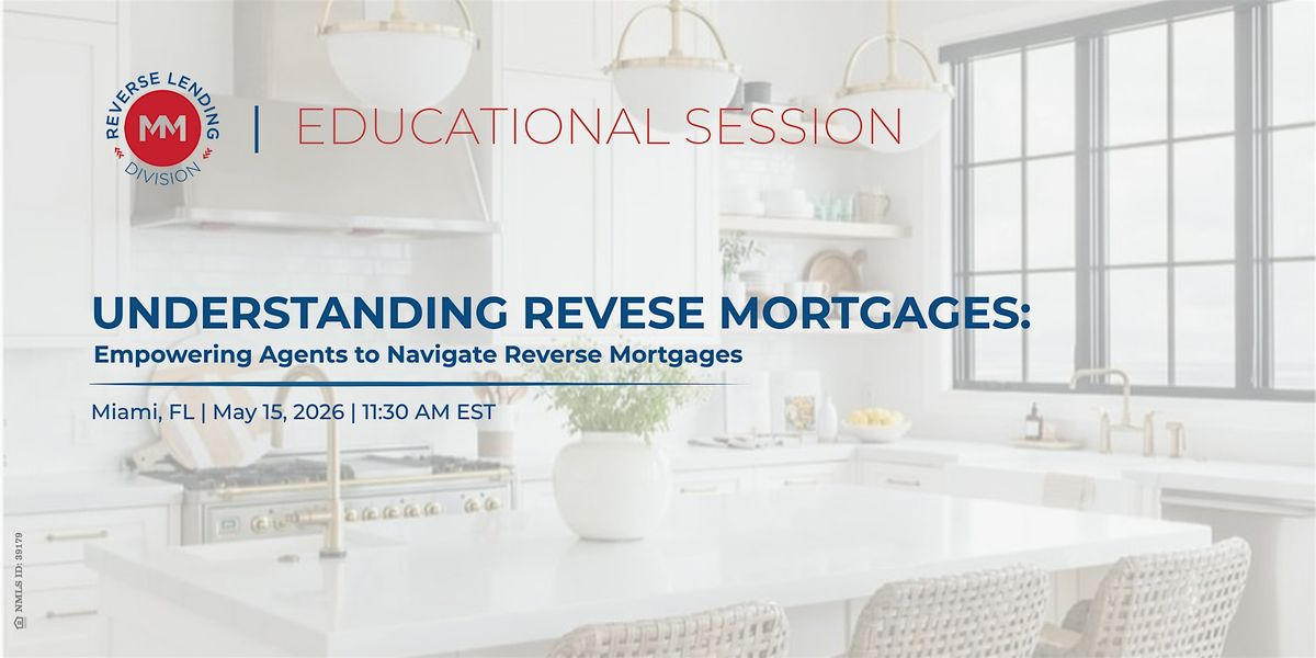 Understanding Reverse Mortgages