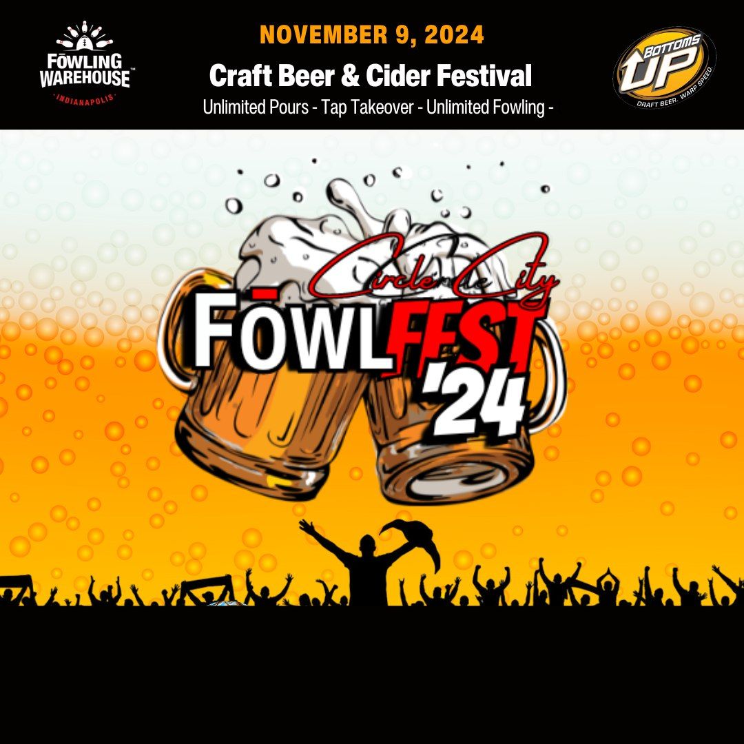 FowlFest Craft Beer and Cider Festival