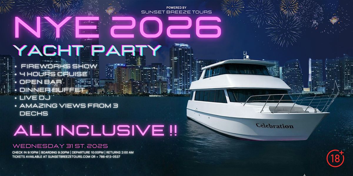 New Year's Eve 2026 ALL INCLUSIVE Luxury Party Cruise under the fireworks!!