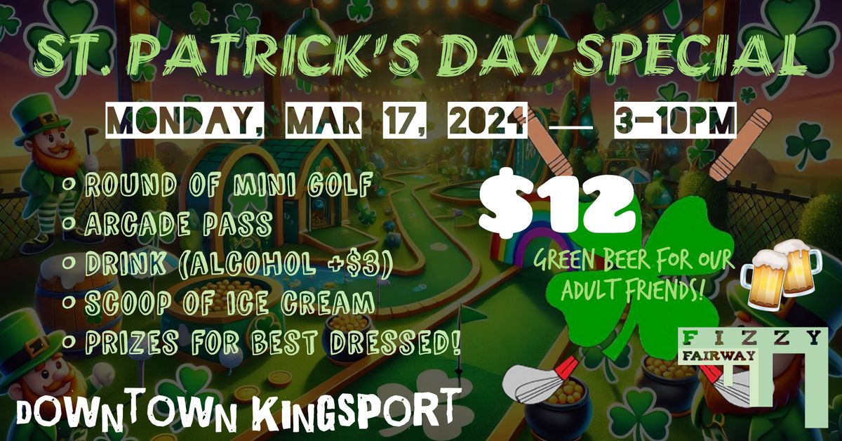 St. Patrick's Day Special at the Fizzy Fairway!