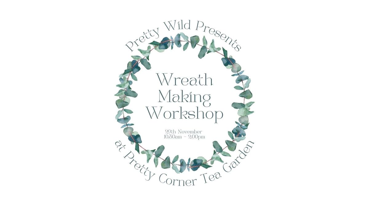 Pretty Wild Foraging for Wreathmaking