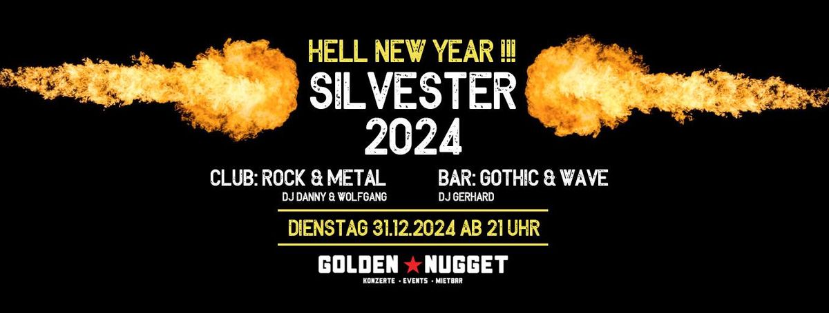 HELL NEW YEAR - Metal & Gothic Silvesterparty 2024 - Golden Nugget