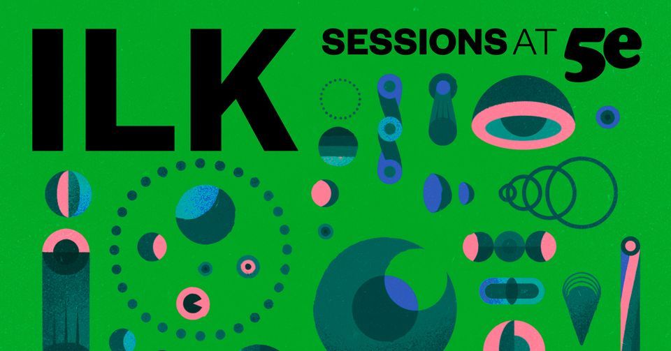 ILK Sessions at 5e - Copenhagen Jazz Festival 2022