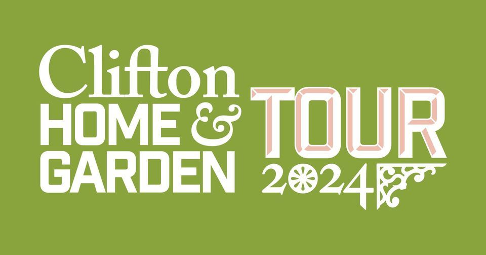 Clifton Home & Garden Tour
