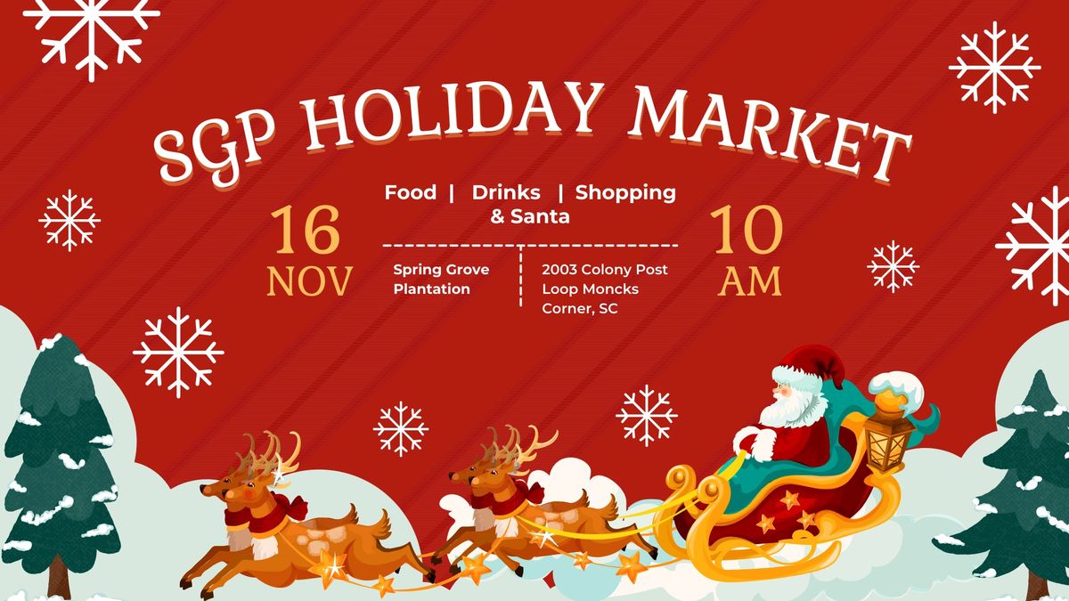 SGP's 3rd Annual Holiday Market