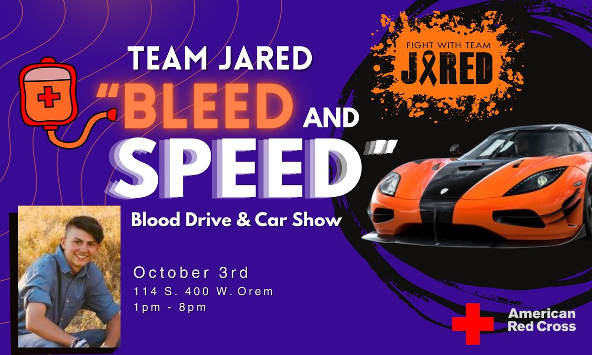 Team Jared Bleed and Speed