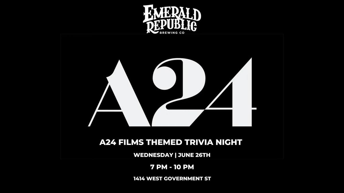 A24 Films Themed Trivia