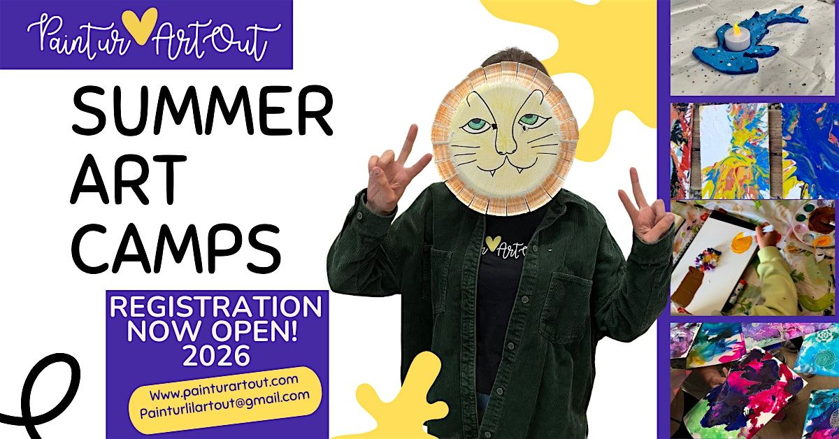 Kids Art Sumer Camps With Paint UR Art Out