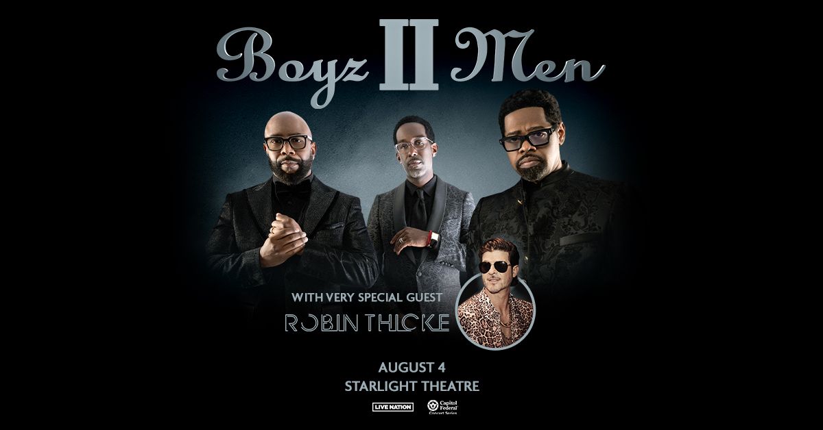 Boyz II Men with very special guest Robin Thicke