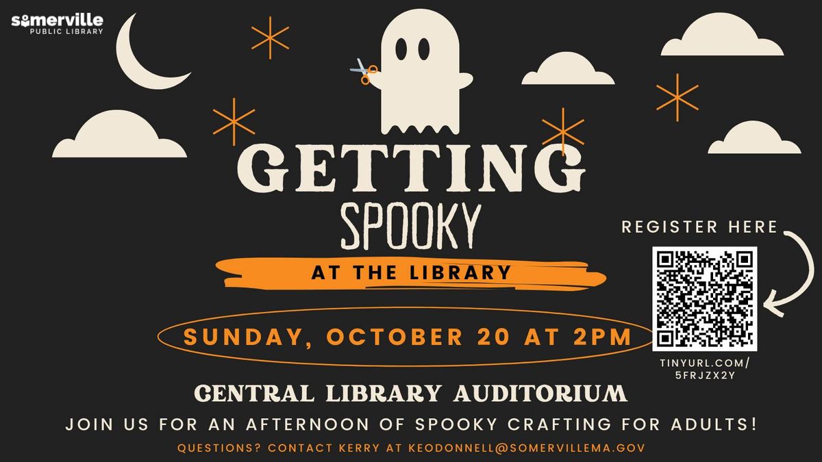 Getting Spooky @ The Library