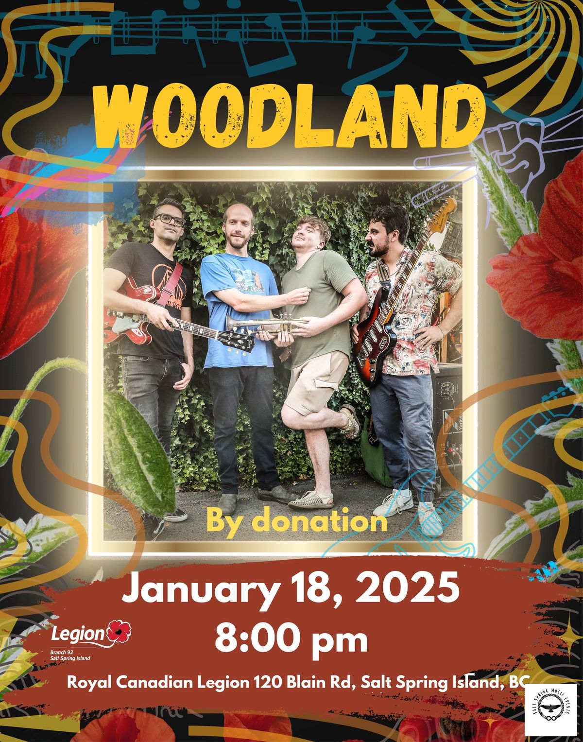 Woodland-January 18 8:00 pm Royal Canadian Legion Branch 92