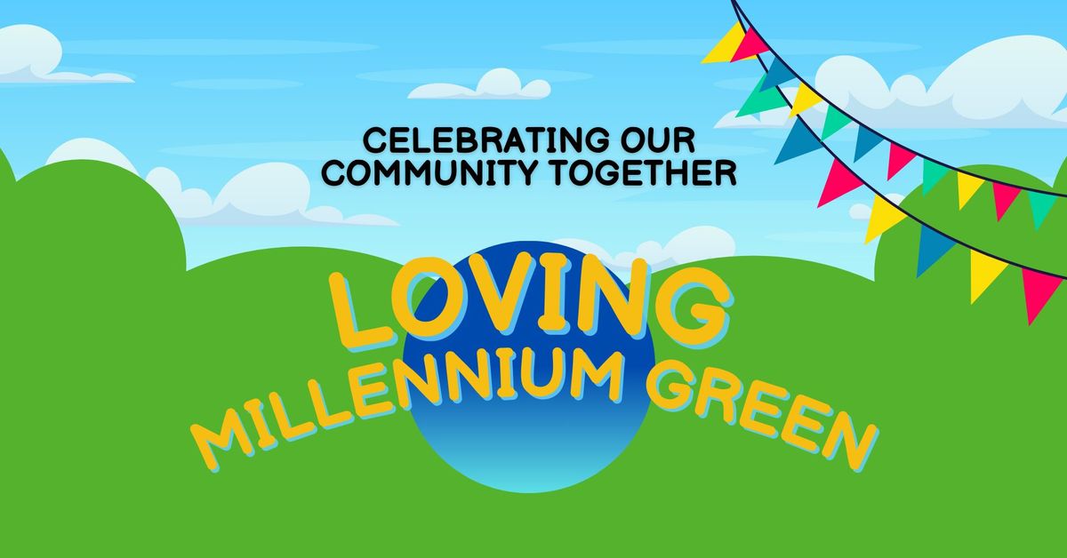 Loving Millennium Green 2024