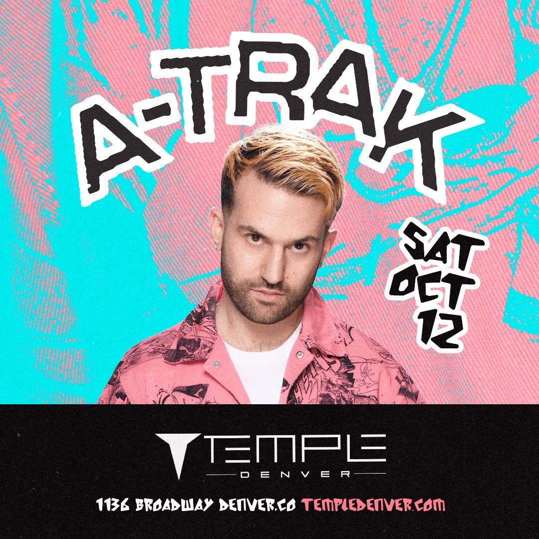 A-Trak at Temple Denver