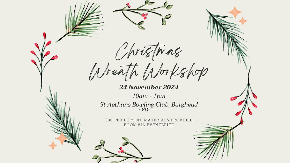 Burghead Christmas wreath making