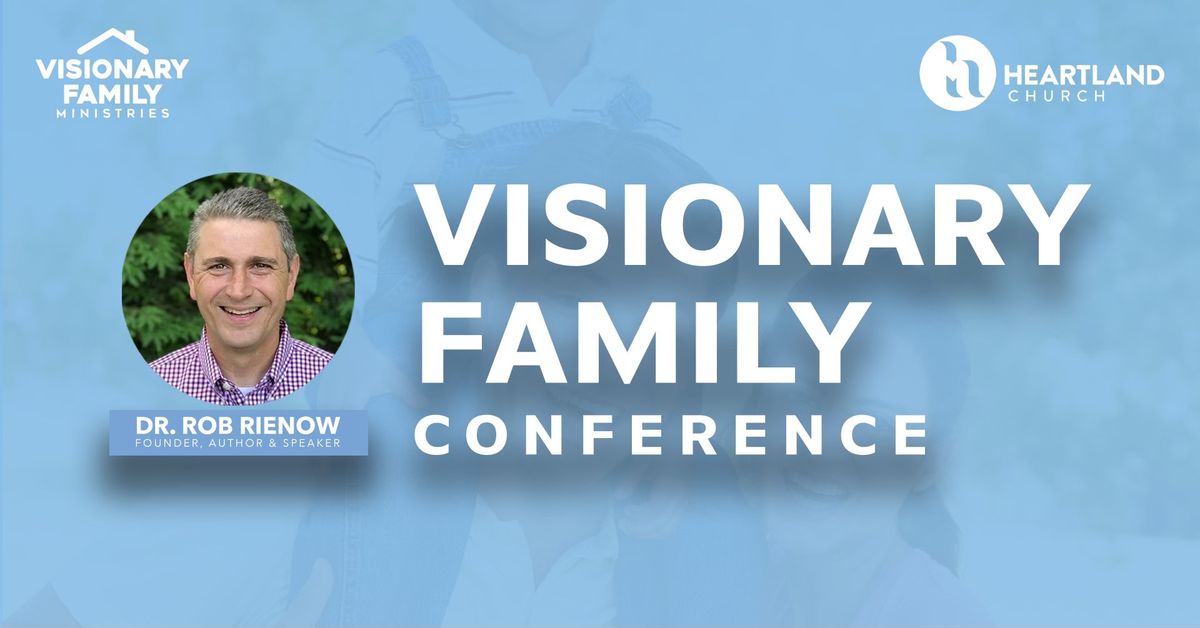 Visionary Family Conference