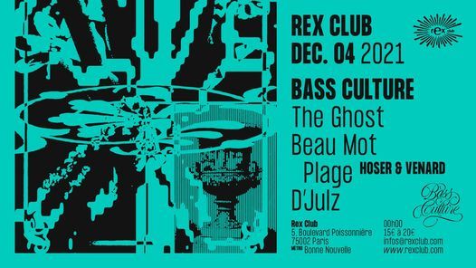 Bass Culture: The Ghost, Beau Mot Plage (Hoser + Venard), D'julz